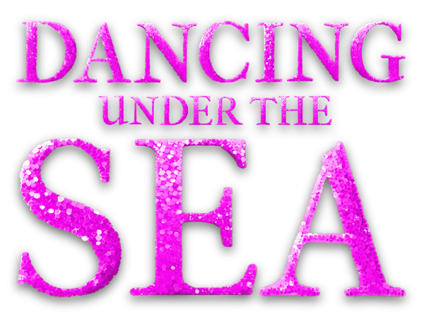 Dancing Under the Sea